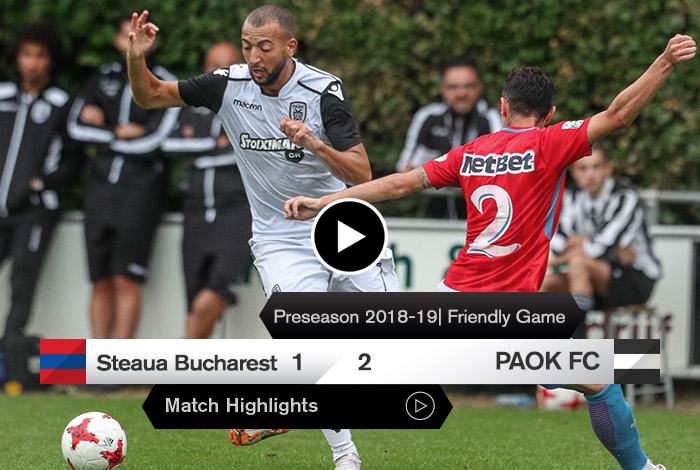 FC Steaua București – PAOK: Highlights - PAOKFC